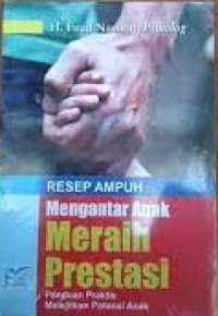 Image of Resep ampuh mengantar anak meraih Prestasi