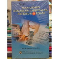 Image of Manajemen Kenaikan Tarif Pajak, Retribusi & PDAM