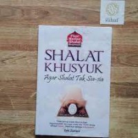 Image of Shalat Khusuk: Agar Shalat Tak Sia-sia