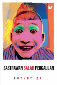 Image of Sastrawan Salah Pergaulan