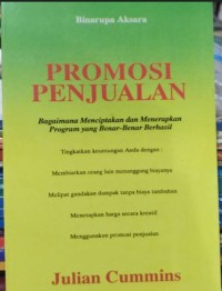 Image of Promosi penjualan : bagaimana menciptakan dan menerapkan program yang benar-benar berhasil