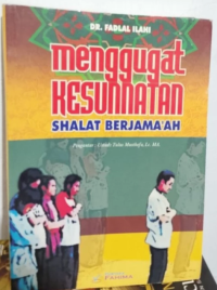 Image of Menggugat Kesunnatan - Shalat Berjamaah