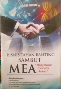 Image of Bisnis Tahan Banting Sambut MEA MAsyarakat Ekonomi ASEAN