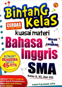 Image of Bintang Kelas: kuasai materi bahasa inggris sma kelas 10 11 dan 12