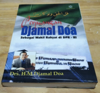 Image of Perjuangan Djamal Doa Sebagai Wakil Rakyat DPR-RI