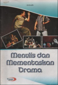 Image of MENULIS DAN MEMENTASKAN DRAMA