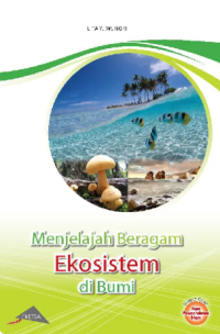 Image of Menjelajah Beragam Ekosistem Di Bumi