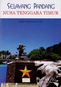 Image of SELAYANG PANDANG: NUSA TENGGARA TIMUR