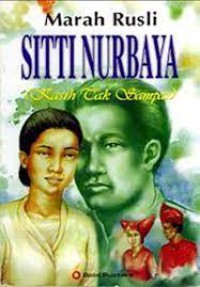 Image of Sitti Nurbaya: Kasih Tak Sampai