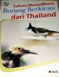 Image of Sukses Memelihara Burung Berkicau Dari Thailand