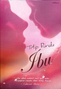 Image of Titip Rindu untuk Ibu