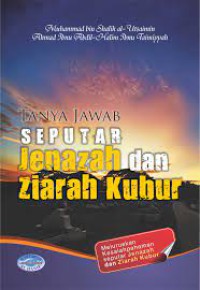 Image of Tanya Jawab Seputar Jenasah dan Ziarah Kubur
