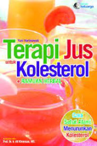 Image of Terapi Jus Kolesterol dengan Ramuan Herbal