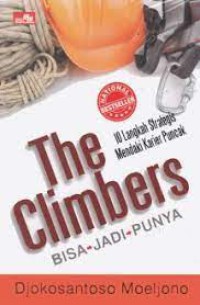 Image of The Climbers: 10 Langkah Strategis Mendaki Karier Puncak