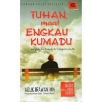 Image of Tuhan, Maaf Engkau Kumadu