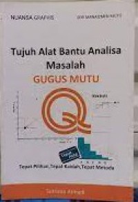 Image of Tujuh Alat Bantu Analisa Masalah Gugus Mutu