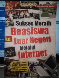 Image of Sukses meraih beasiswa luar negeri melalui internet