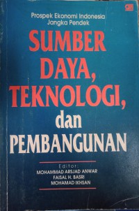 Image of Sumber Daya, Teknologi, dan Pembangunan