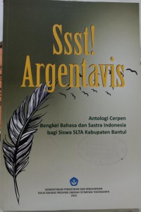 Image of SSST! ARGENTAVIS: Antologi Cerpen