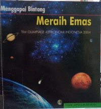 Image of Menggapai Bintang, Meraih Emas