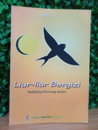 Image of Liur-liur bergizi: budidaya burung walet