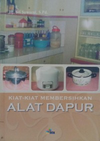 Image of Kiat-kiat membersihkan alat dapur