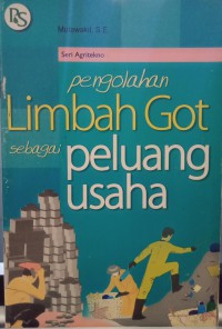 Image of Pengolahan limbah got sebagai peluang usaha
