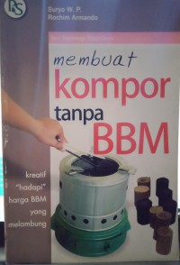 Image of Membuat kompor tanpa BBM: kreatif 