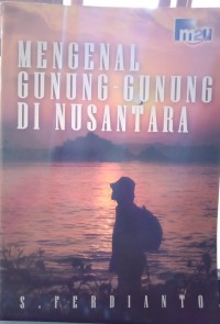 Image of Mengenal gunung-gunung di Nusantara