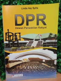 Image of DPR : Dewan Perwakilan Rakyat