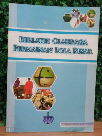Image of Berlatih Olahraga Permainan Bola Besar