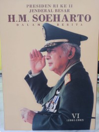 Image of Presiden RI ke II : Jenderal Besar H.M Soeharto dalam Berita VI (1981-1982)