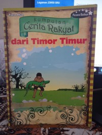 Image of KUMPULAN CERITA RAKYAT DARI TIMOR TIMUR