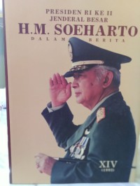 Image of Presiden RI ke II : Jenderal Besar H.M Soeharto dalam Berita XIV(1992)