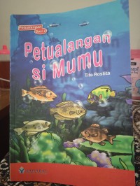 Image of PETUALANGAN SI MUMU