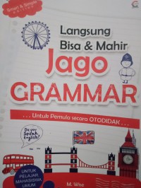 Image of Langsung Bisa dan Mahir ( Jago Grammar )