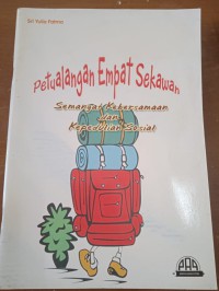 Image of PETUALANGAN EMPAT SEKAWAN: SEMANGAT KEBERSAMAAN DAN KEPEDULIAN SOSIAL
