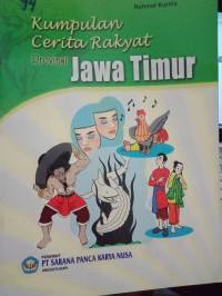 Image of Kumpulan Cerita rakyat Provinsi Jawa Timur