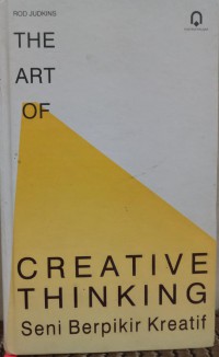 Image of The Art of Creative Thinking : Seni berpikir kreatif