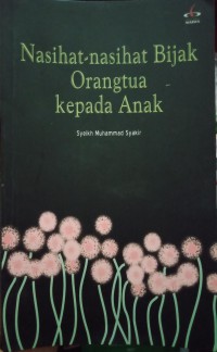 Image of Nasihat-nasihat Bijak Orangtua kepada Anak