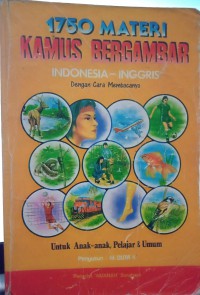 Image of 1750 Materi Kamus Bergambar Indonesia-Inggris