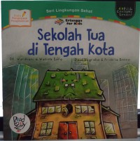 Image of Sekolah Tua di Tengah Kota