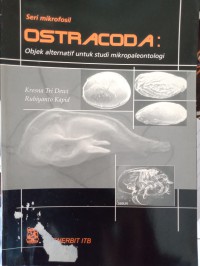 Image of MIKROFOSIL OSTRACODA objek alternatif untuk studi mikropaleontologi