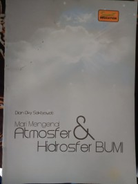 Image of Mari Mengenal Atmosfer & Hidrosfer Bumi