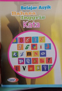 Image of Belajar Asyik Bahasa Inggris:  Kata