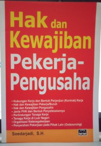 Image of Hak Dan Kewajiban Pekerja Pengusaha