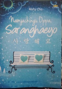 Image of Namjachingu Oppa, Saranghaeyo