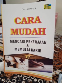 Image of CARA MUDAH MENCARI PEKERJAAN & MEMULAI KARIR