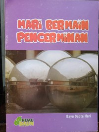 Image of Mari Bermain Pencerminan