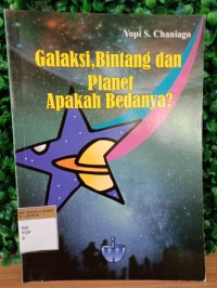 Image of Galaksi, Bintang dan Planet Apakah Bedanya?
